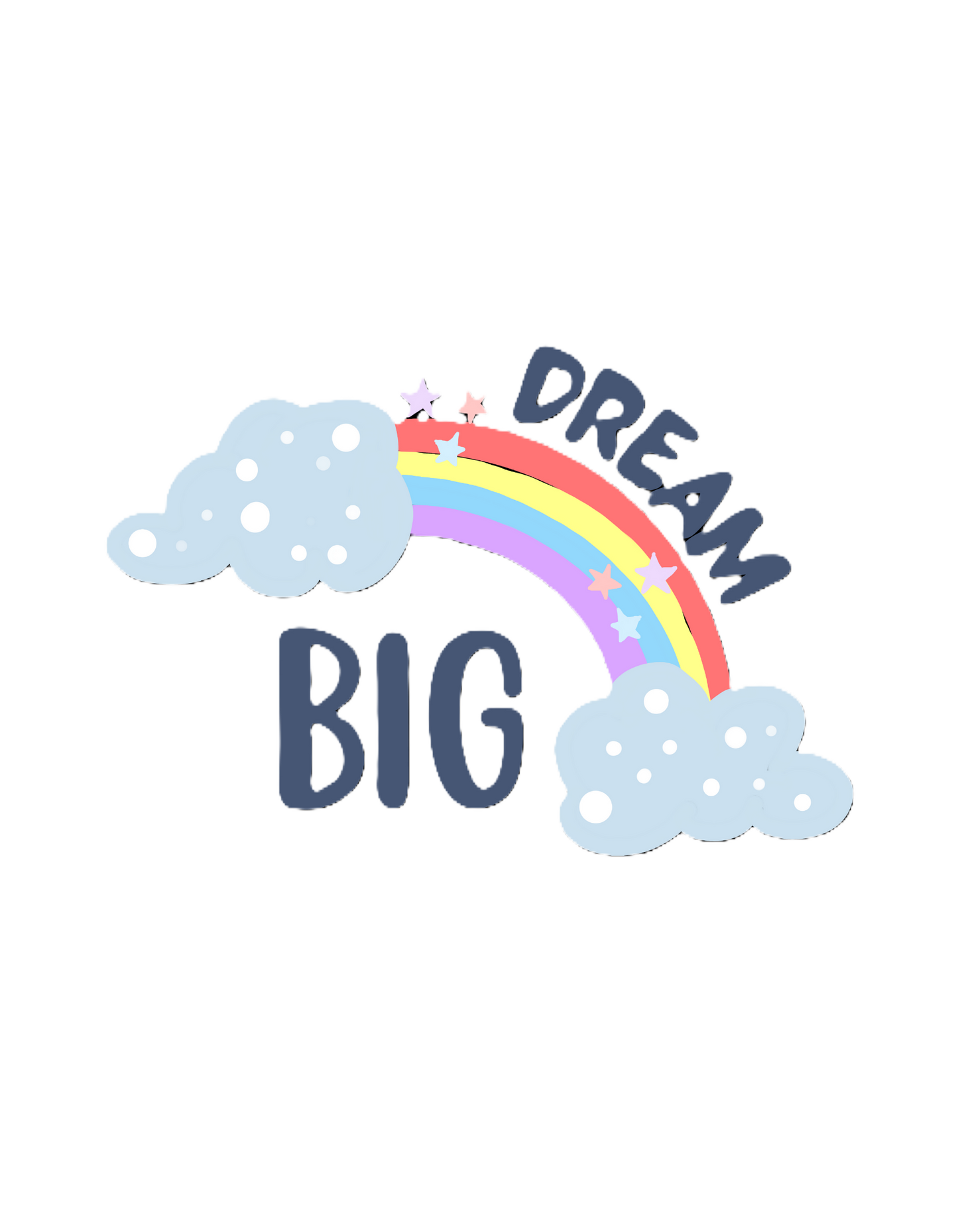 White Dream Big Graphic