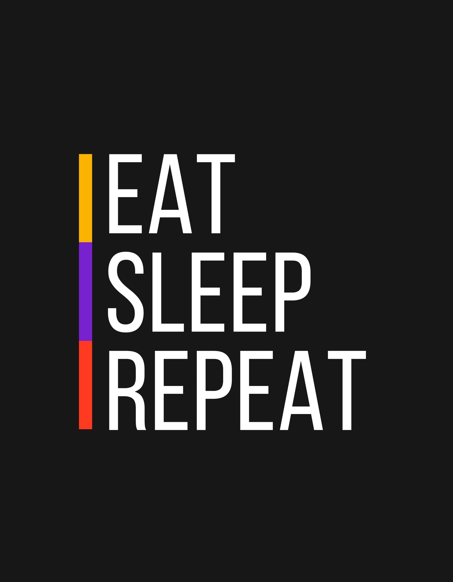 Eat Sleep Repeat Graphic