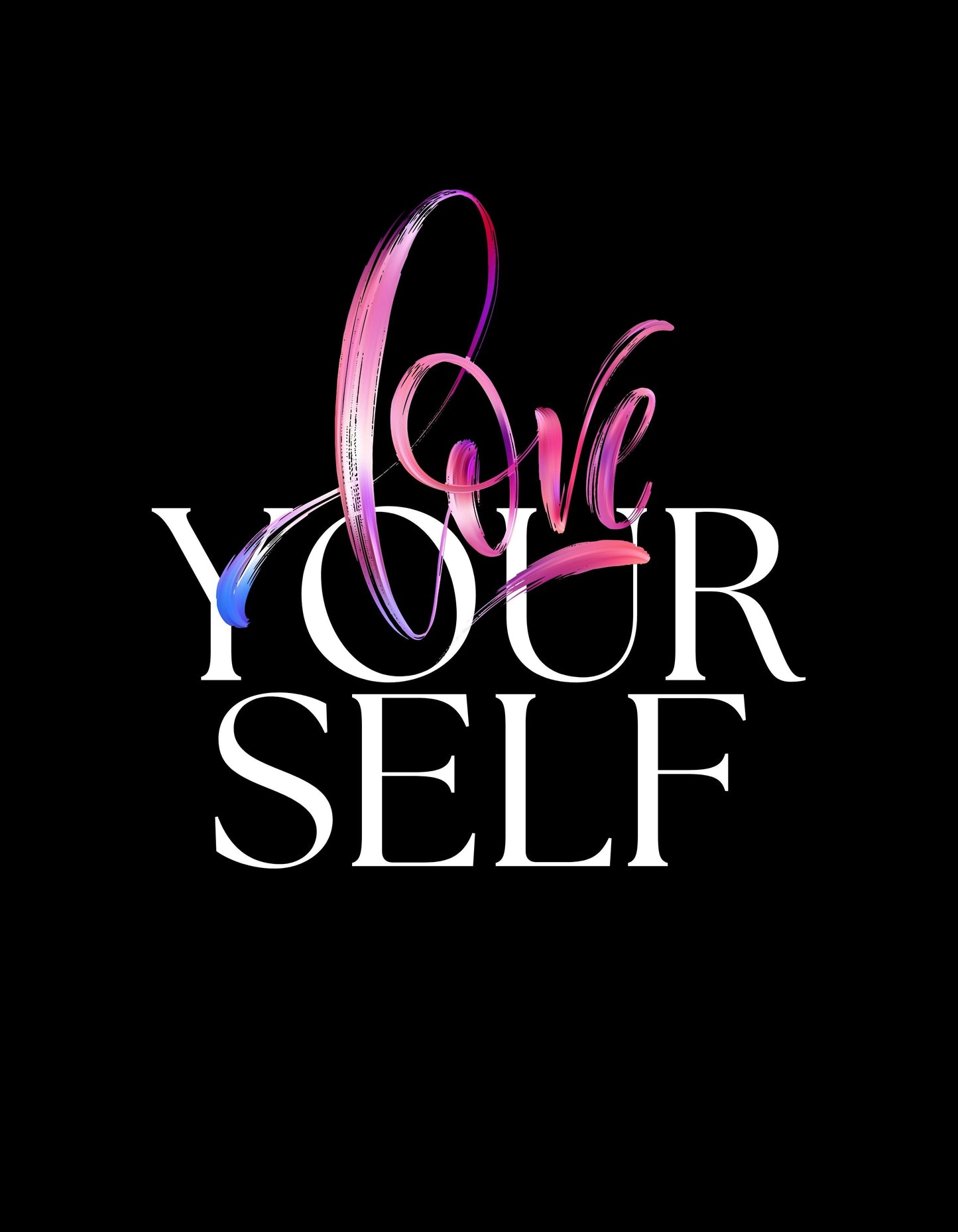 Love Your Self Graphic