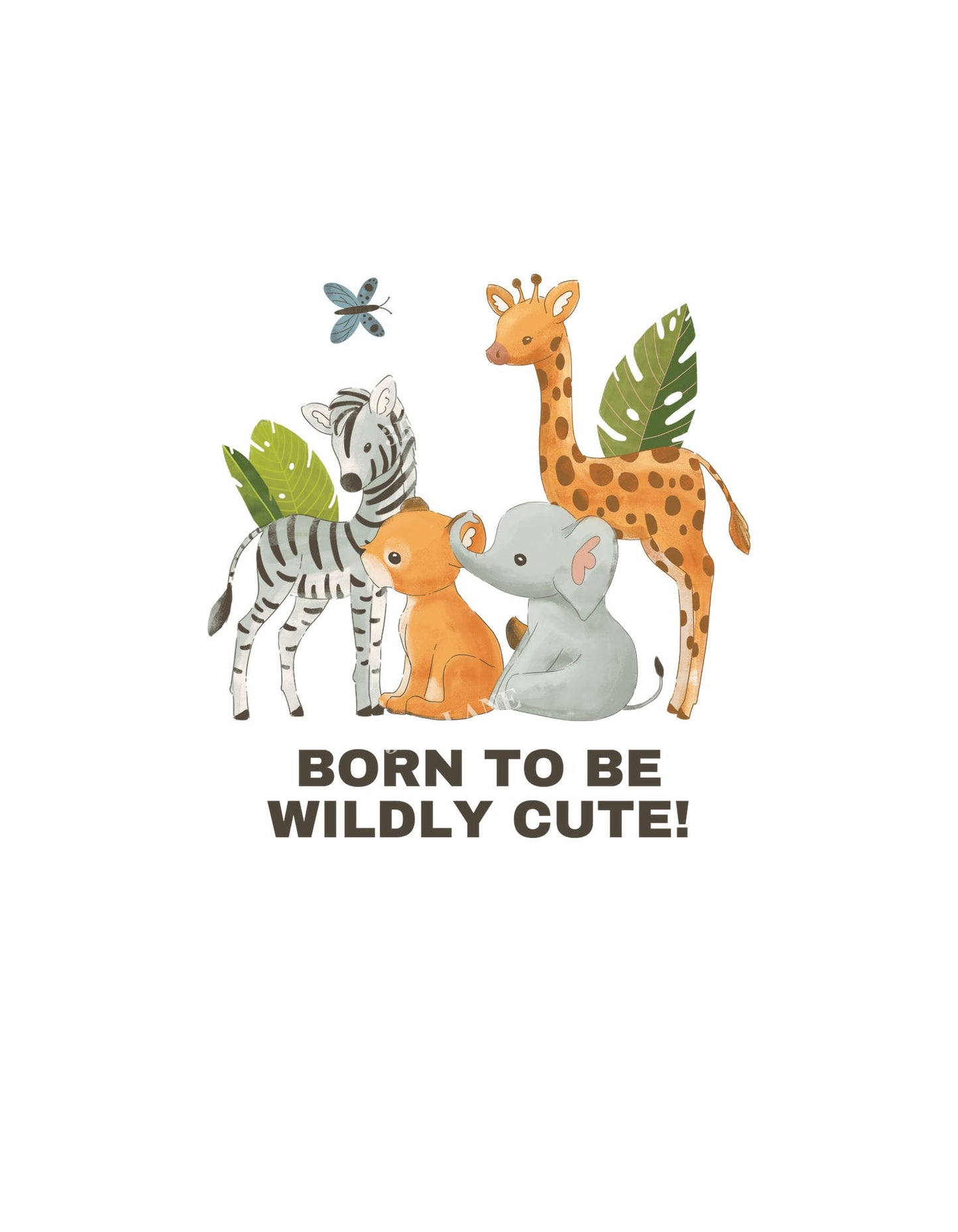 Teal Born to be Wildly Cute Graphic