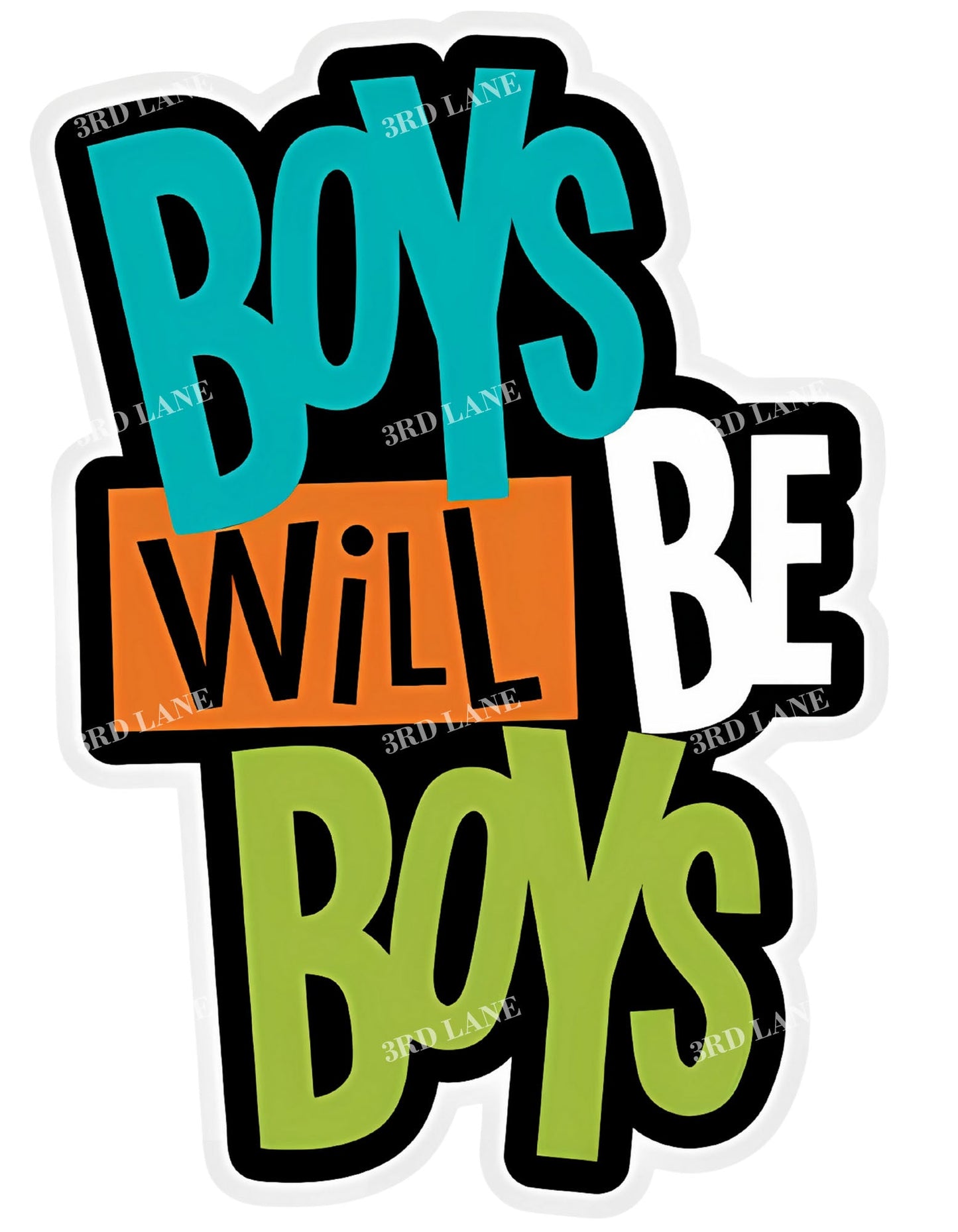 Teal Boys Will be Boys Graphic