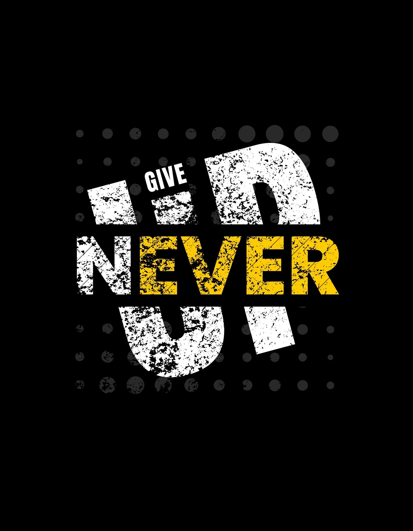 Never Give Up Graphic