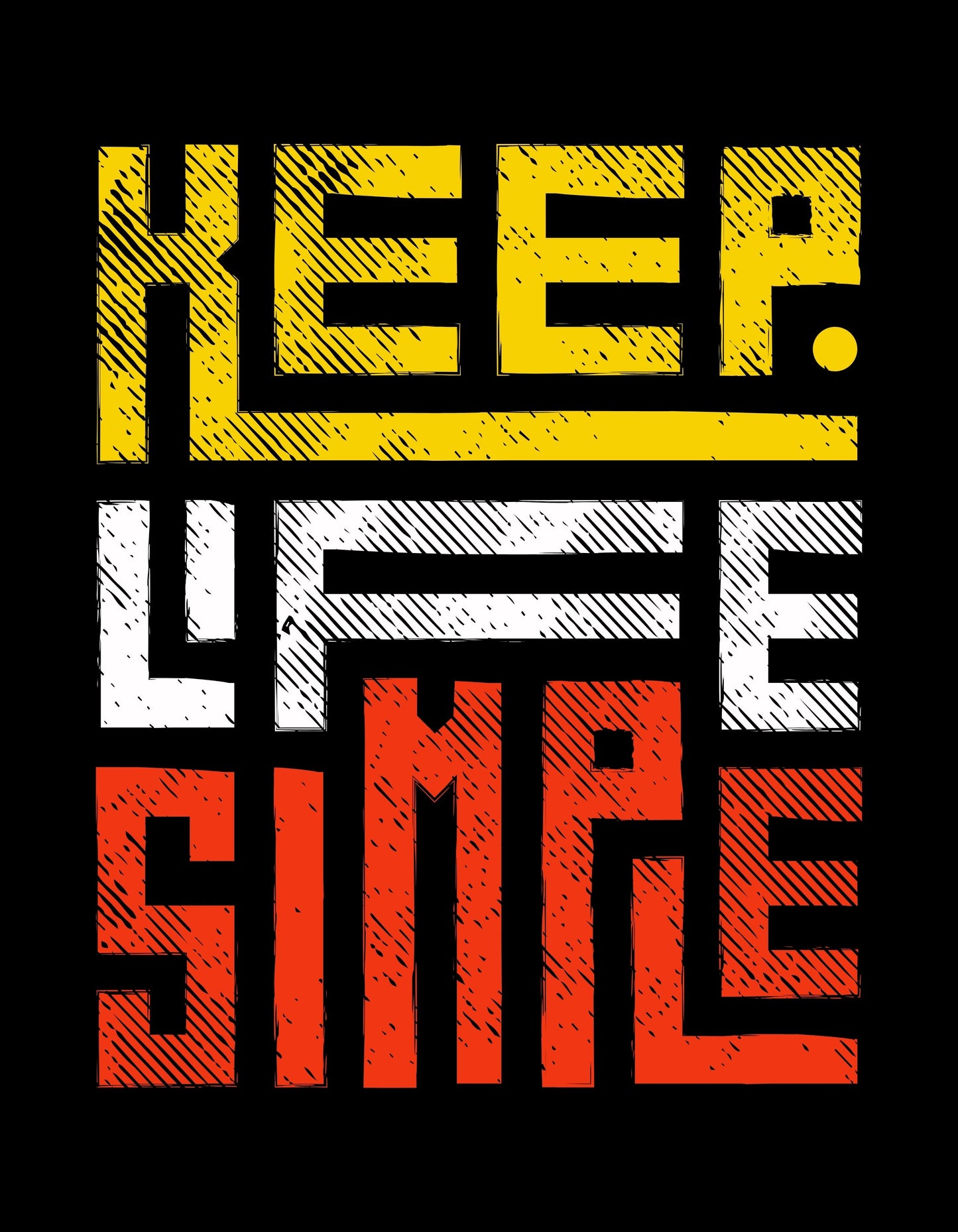 Keep Life Simple Graphic