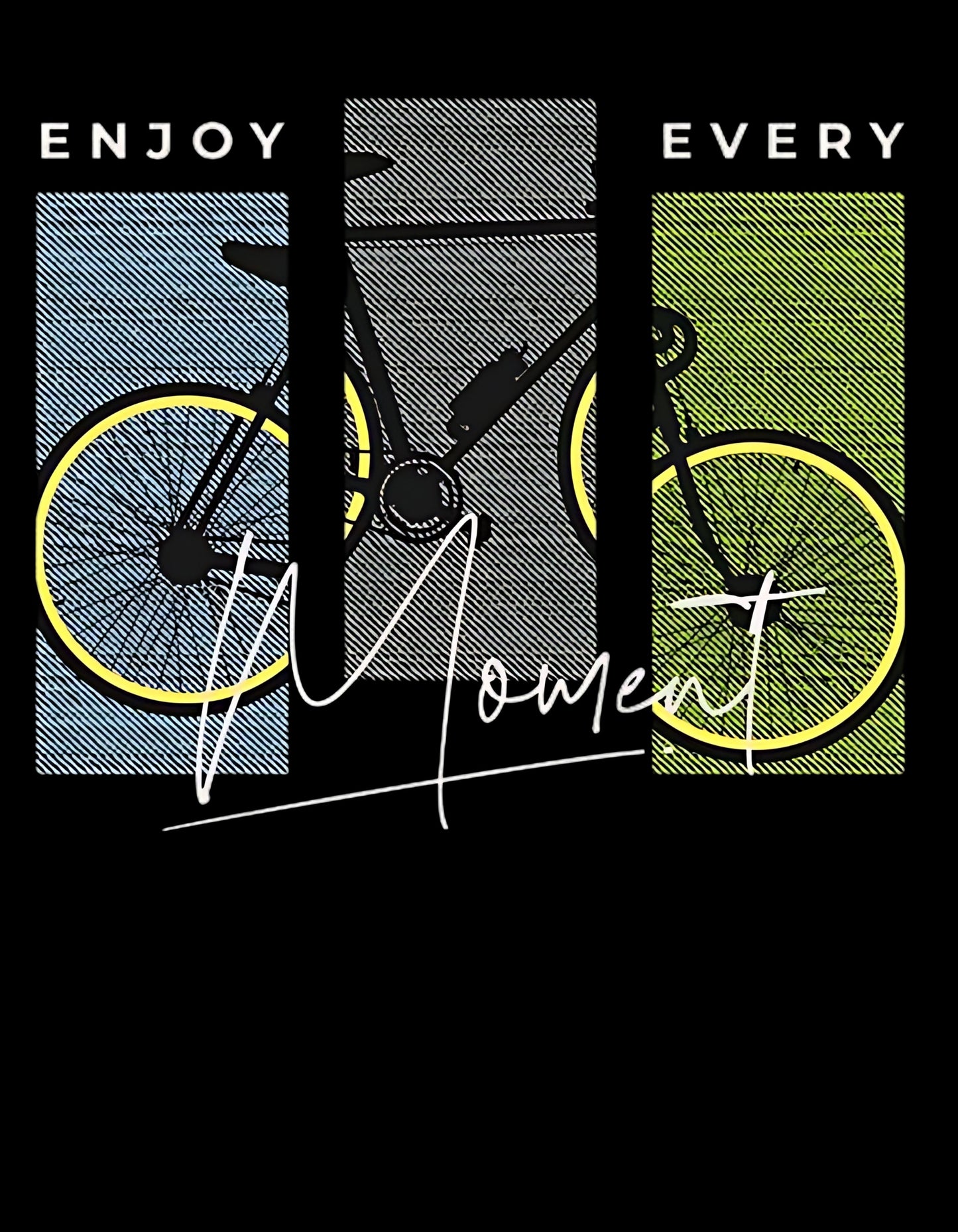 Enjoy Every Moment Graphic