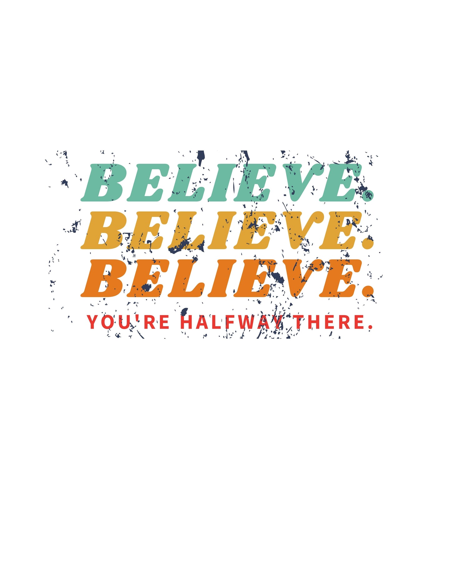 White Believe Graphic