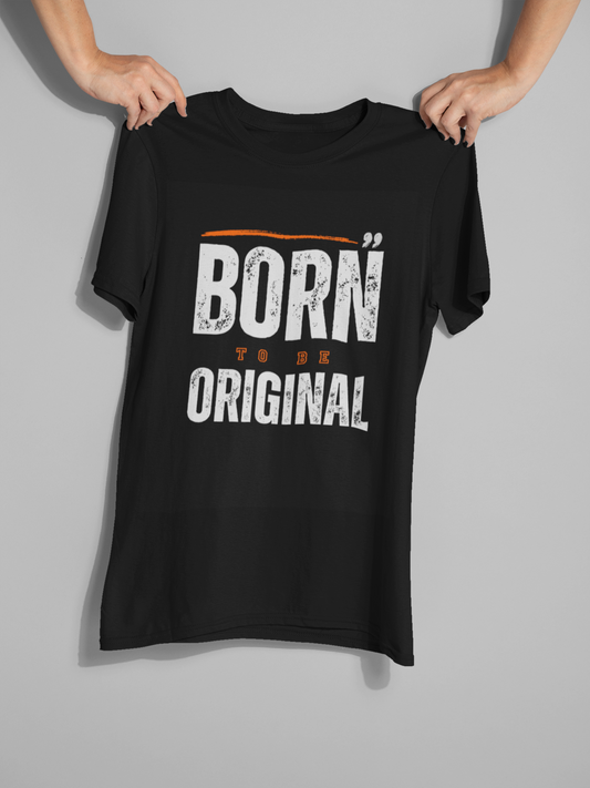 Born to be Original Graphic